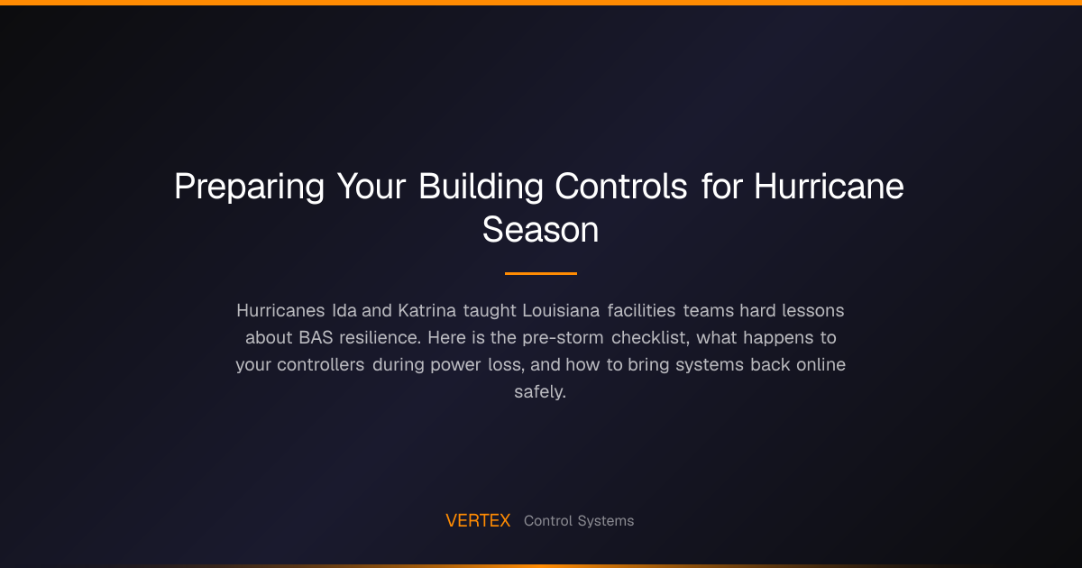 Preparing Your Building Controls for Hurricane Season | Vertex Control ...